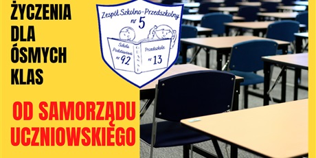 Życzenia dla ósmoklasistów od naszego Samorządu Uczniowskiego